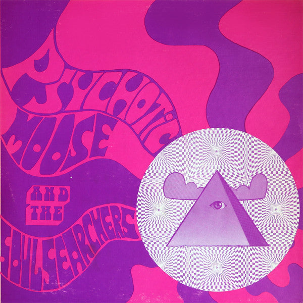 Various ‎– Psychotic Moose And The Soul Searchers LP