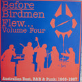 Various – Before Birdmen Flew...Volume Four (Australian Beat, R&B & Punk: 1965-1