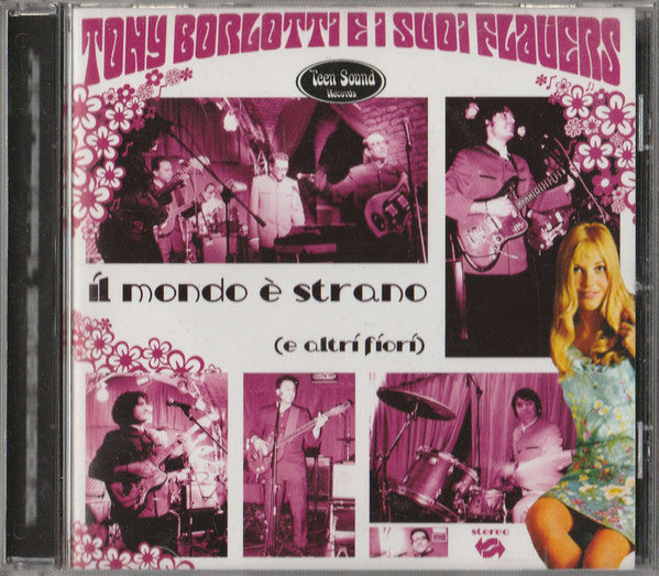 TONY BORLOTTI & I SUOI FLAUERS "Il Mondo E' Strano e..."
